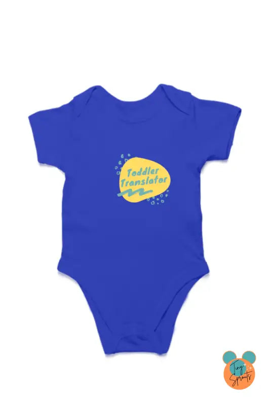 TinySprout’s Vibrant Onesie for Babies - Toddler Translator - Royal Blue / 6-12Months - baby clothing set